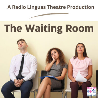 Radio theatre: The Waiting Room